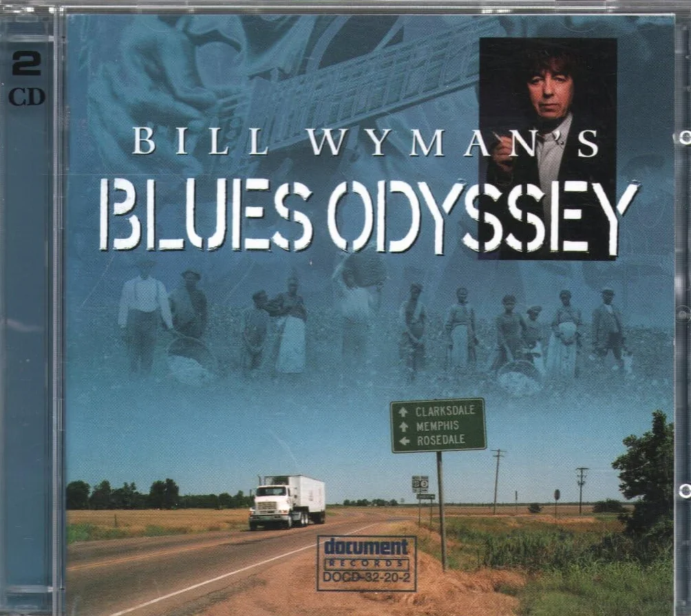 Bill Wymans Blues Odyssey