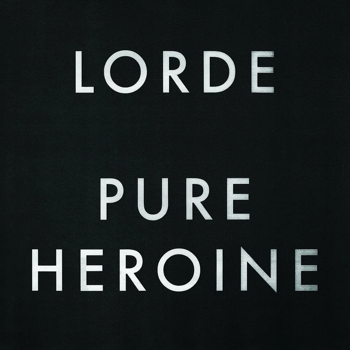 Pure Heroine