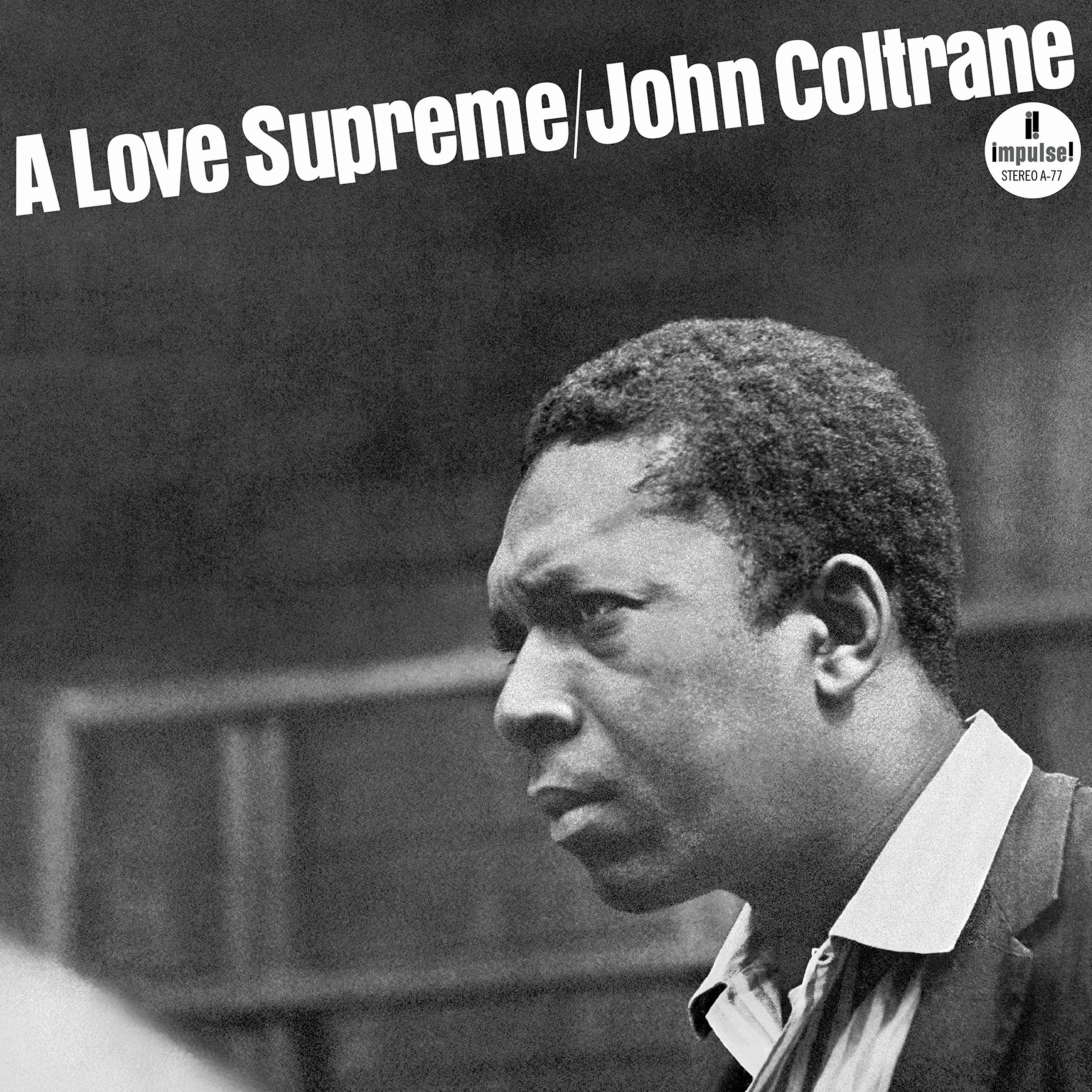 A Love Supreme 2020 Repress Acoustic Sound Series