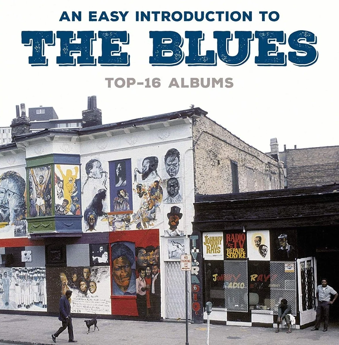 An Introduction to the Blues