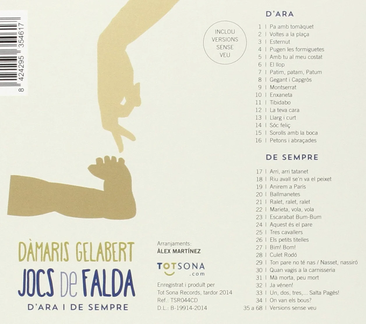 Jocs De Falda D'Ara I De Sempre