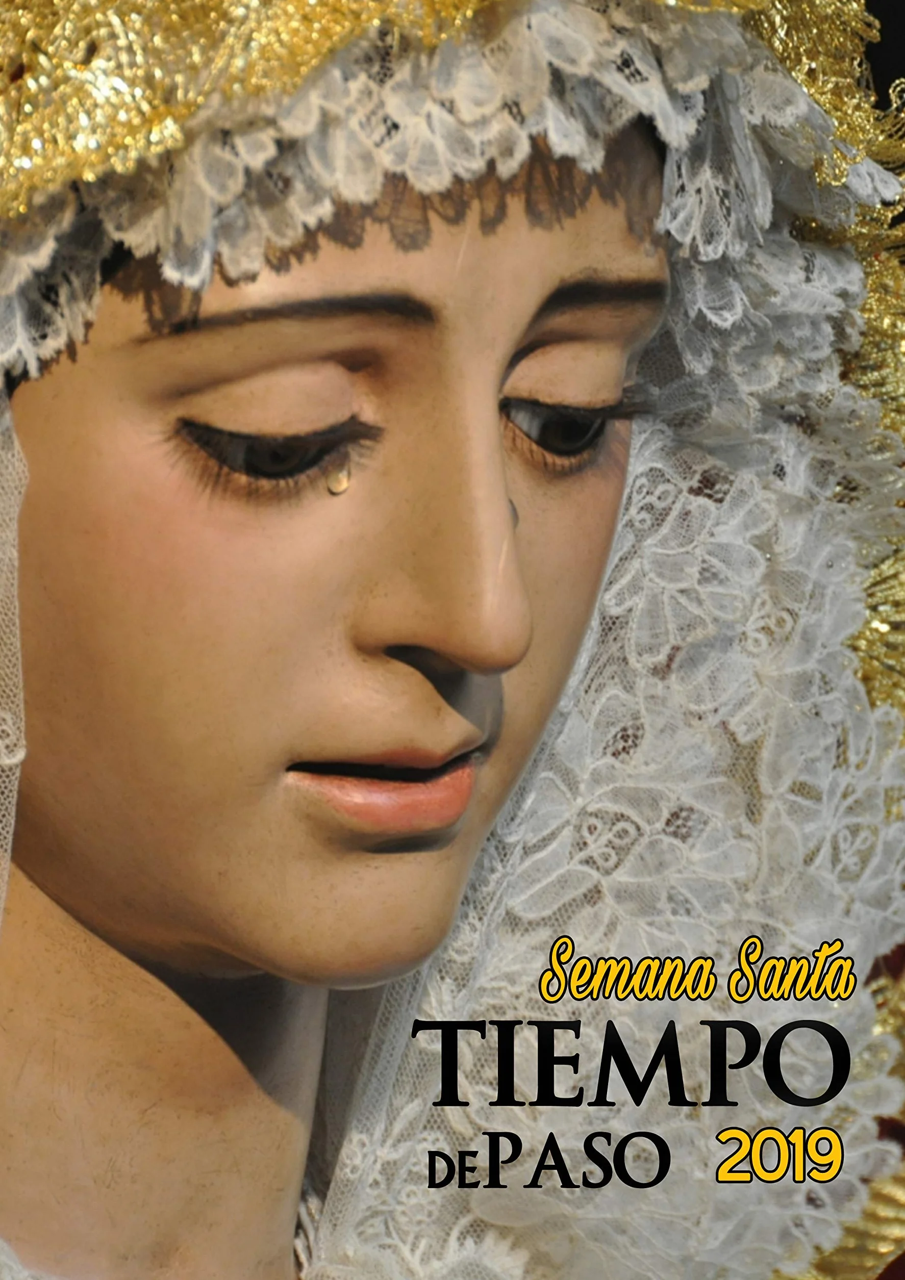 TIEMPO DE PASO: PROGRAMA DE LA SEMANA SANTA DE SEVILLA