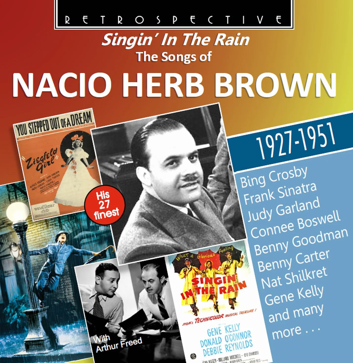 Singin' in the Rain - The Songs of Nacio Herb Brown His 27 Finest 1927-1951