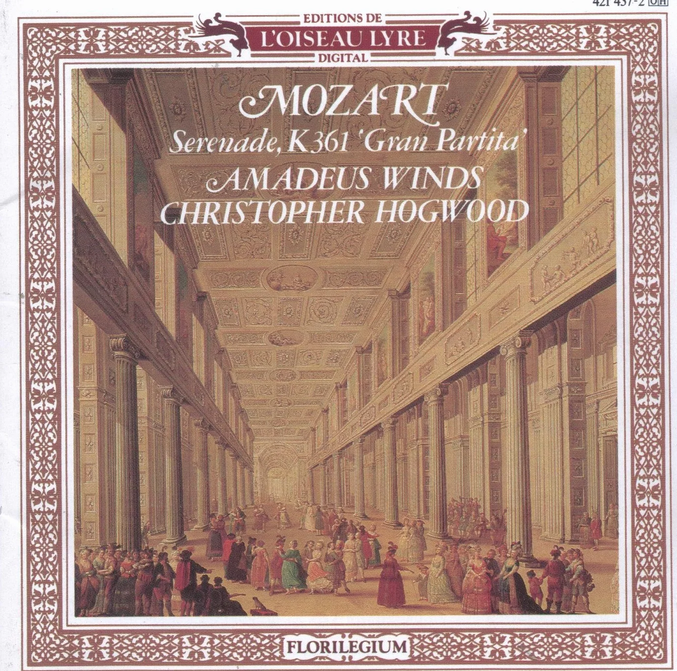 Serenade in B flat major K 361/370a Gran Partita Amadeus Winds Christopher Hogwood